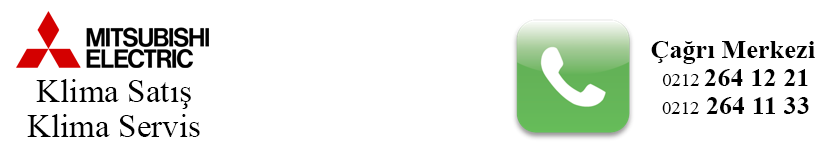 Mitsubishi Klima Servisi – 0212 264 12 21